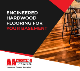 Choose Engineered Hardwood Flooring for Your Canadian Basement