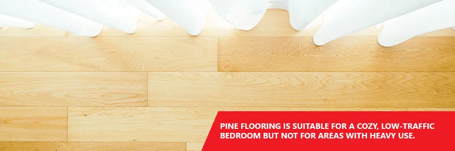 Pine flooring the Softer Choice