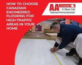 Canadian Engineered Flooring