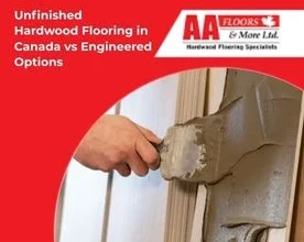 unfinished hardwood flooring canada