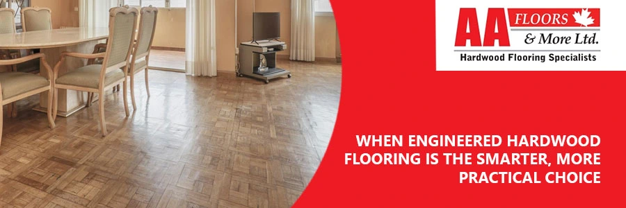 Engineered Hardwood Flooring toronto