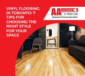Vinyl Flooring in Toronto